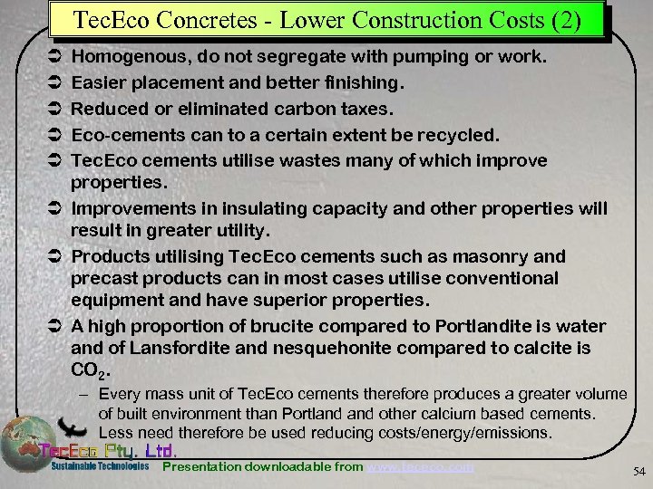 Tec. Eco Concretes - Lower Construction Costs (2) Homogenous, do not segregate with pumping