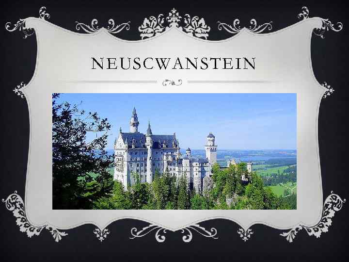 NEUSCWANSTEIN 