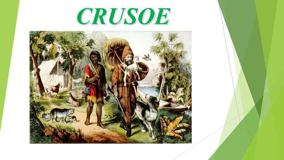 CRUSOE 