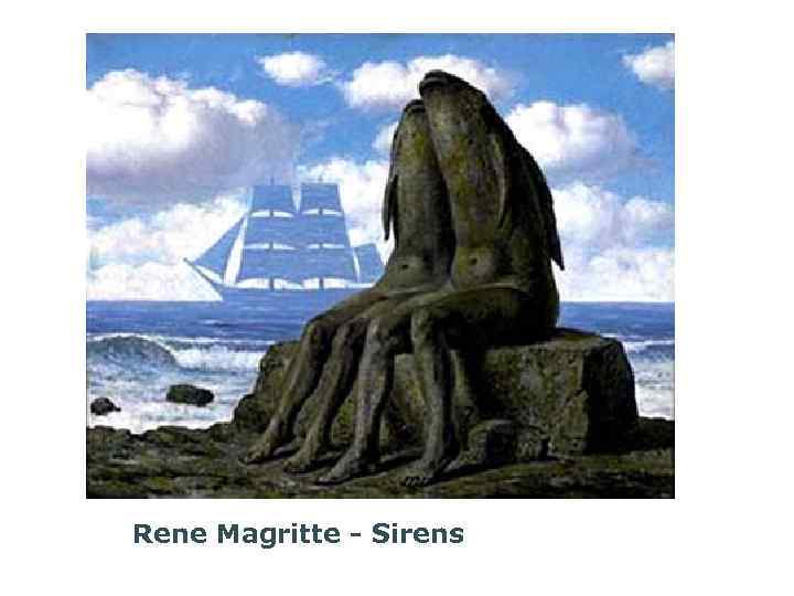Rene Magritte - Sirens 