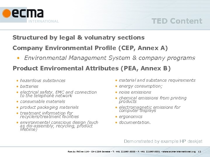 TED Content Structured by legal & volunatry sections Company Environmental Profile (CEP, Annex A)