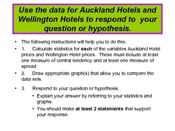 Use the data for Auckland Hotels and Wellington Hotels to respond to your question