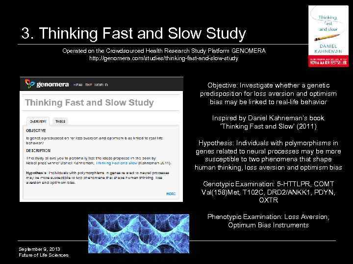 3. Thinking Fast and Slow Study Operated on the Crowdsourced Health Research Study Platform