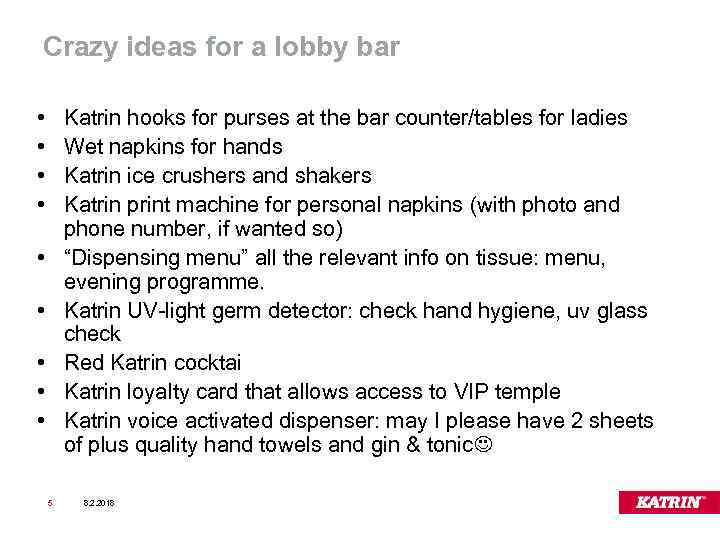 Crazy ideas for a lobby bar • • Katrin hooks for purses at the