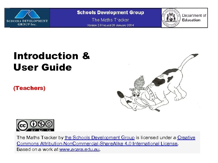 Introduction & User Guide (Teachers) The Maths Tracker by the Schools Development Group is