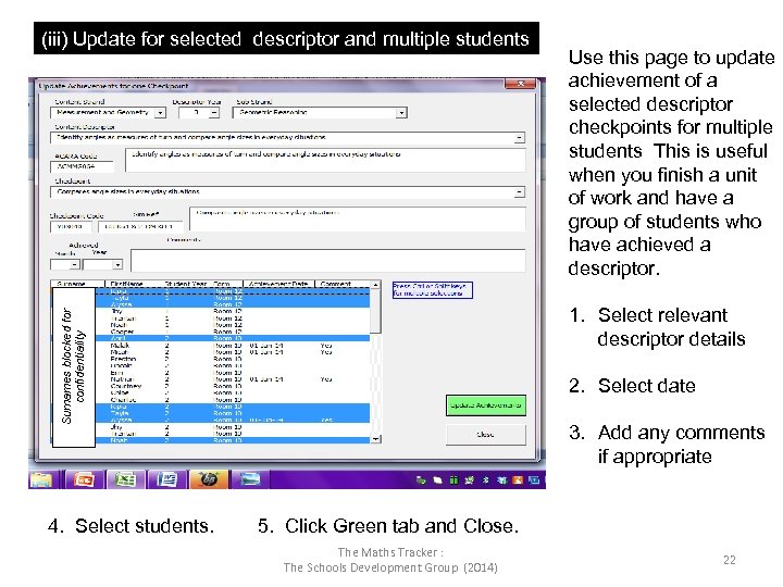 (iii) Update for selected descriptor and multiple students Use this page to update achievement