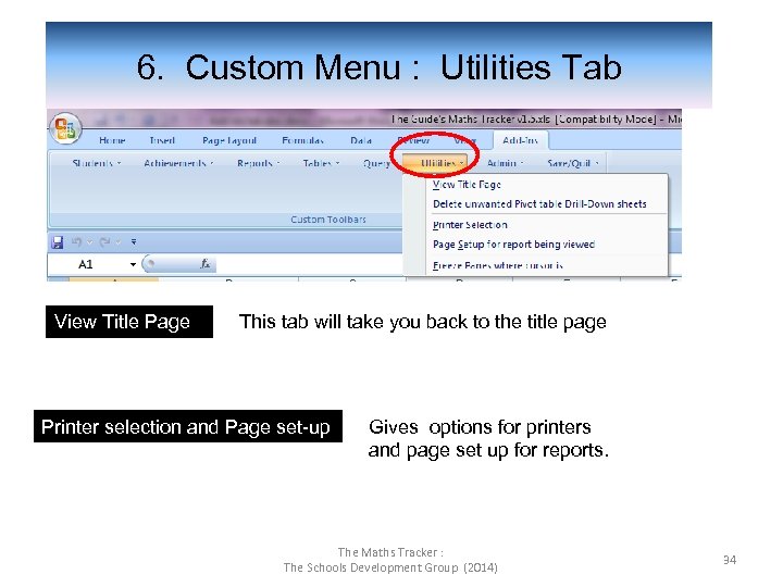  6. Custom Menu : Utilities Tab View Title Page This tab will take