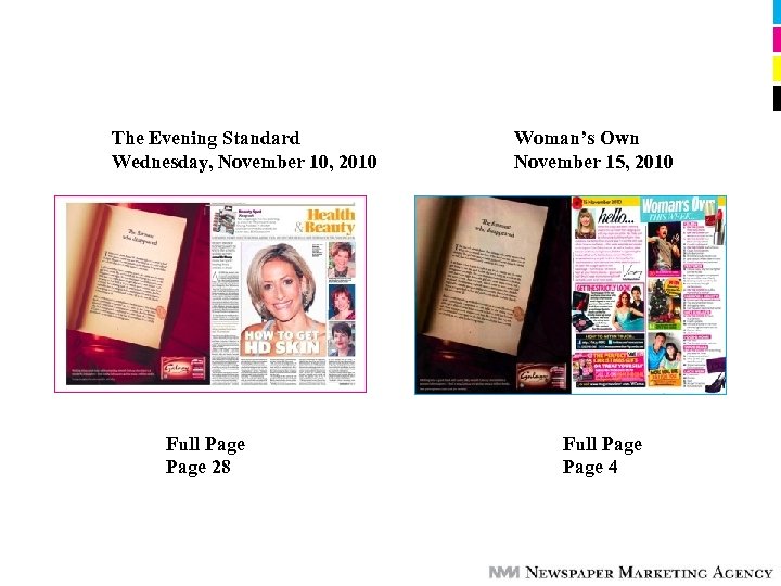 The Evening Standard Wednesday, November 10, 2010 Full Page 28 Woman’s Own November 15,