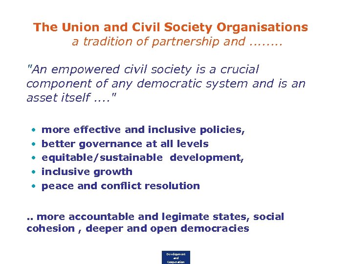 The Union and Civil Society Organisations a tradition of partnership and. . . .