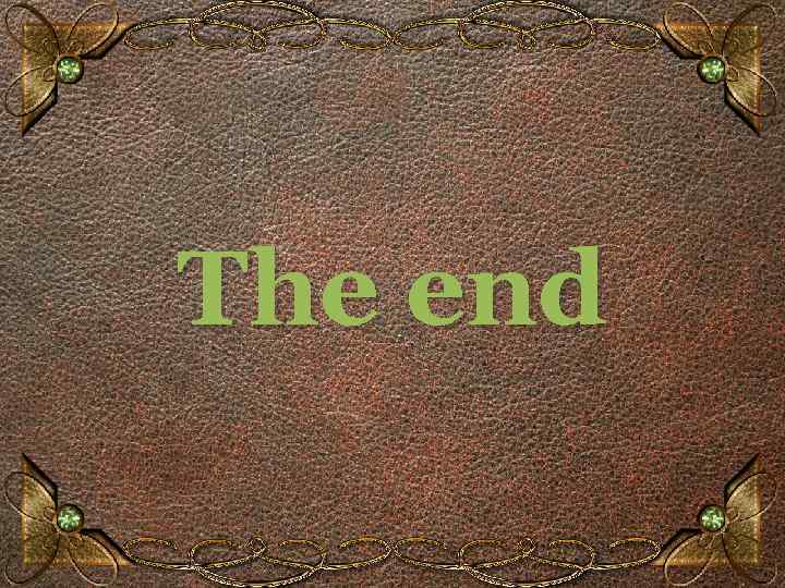 The end 