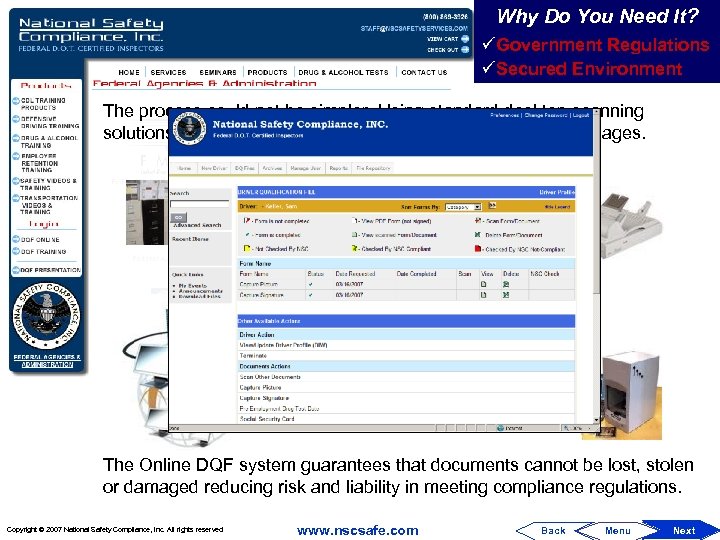 Why Do You Need It? üGovernment Regulations üSecured Environment The process could not be