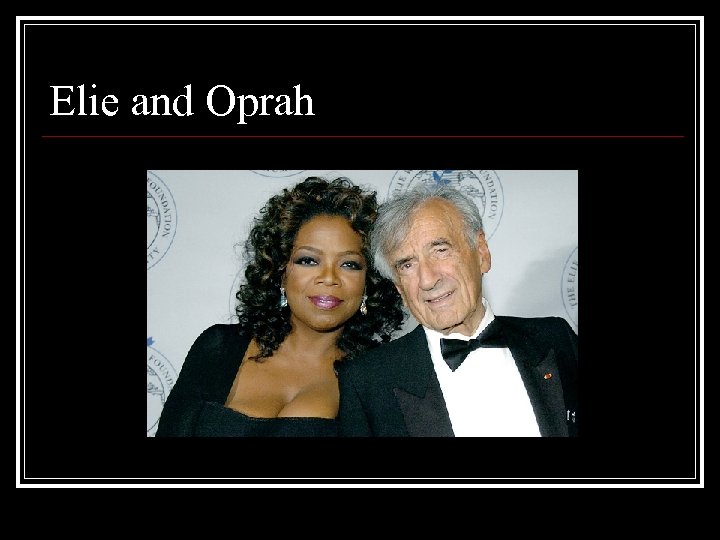 Elie and Oprah 