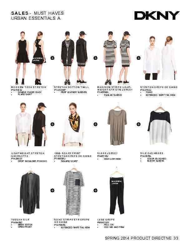 S A L E S - MUST HAVES URBAN ESSENTIALS A M ATERIAL: JAPAN