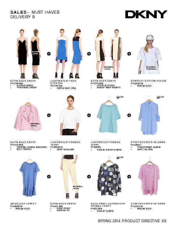 S A L E S - MUST HAVES DELIVERY B M ATERIAL: JAPAN S