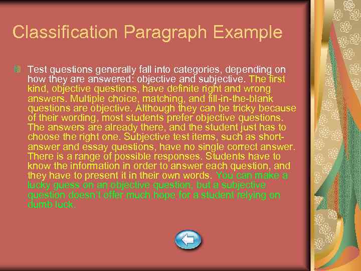 Classification Paragraph Example Test questions generally fall into categories, depending on how they are