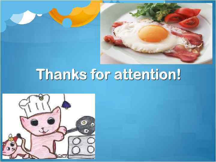 Thanks for attention! 