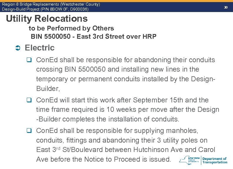 Region 8 Bridge Replacements (Westchester County) Design-Build Project (PIN 8 BOW. 0 F; D