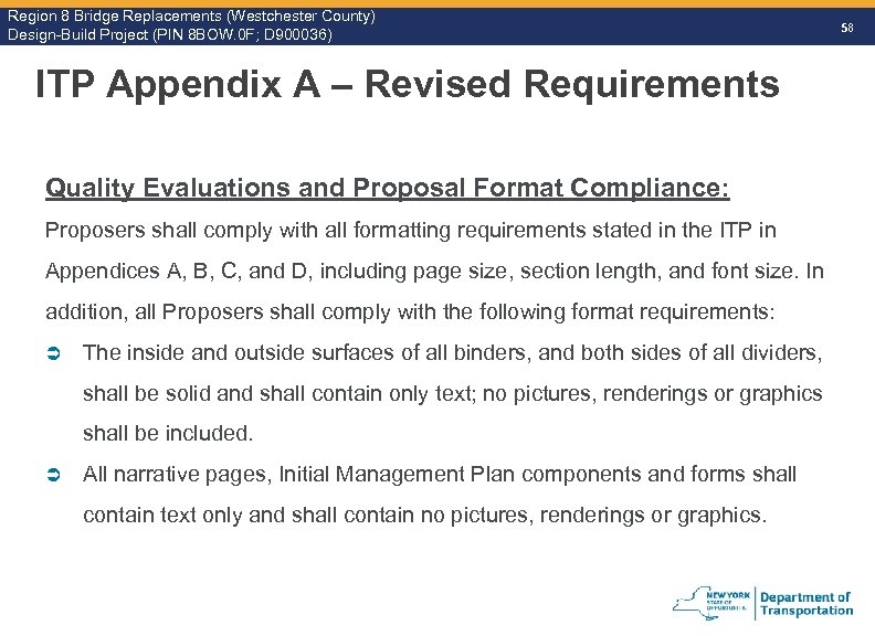 Region 8 Bridge Replacements (Westchester County) Design-Build Project (PIN 8 BOW. 0 F; D