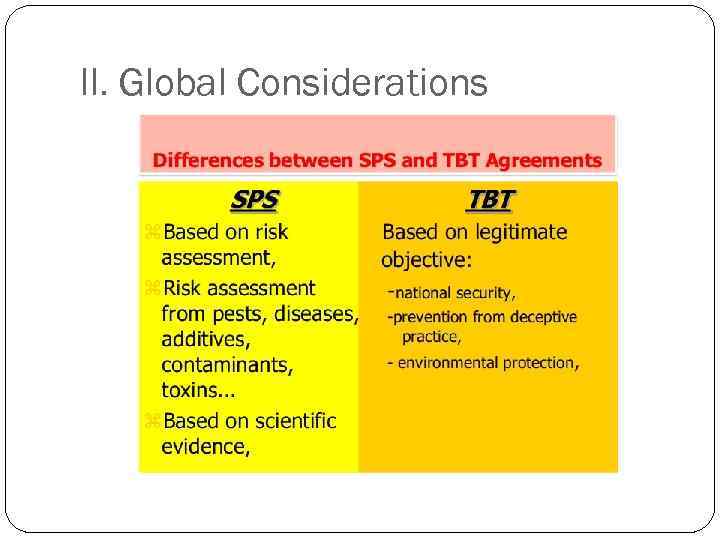 II. Global Considerations 