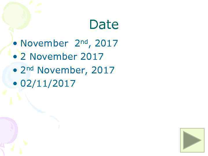 Date • November 2 nd, 2017 • 2 November 2017 • 2 nd November,