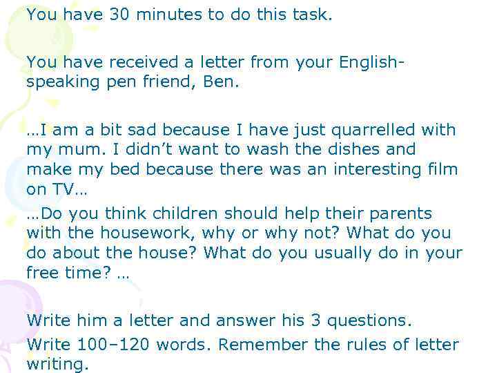 I want this task. You have received a Letter from your English speaking Pen friend Ben письмо. You have received an email message from your English-speaking Pen-friend Ben. You have received an email from your English speaking Pen friend Ben письмо. You have received an email message from your English-speaking Pen-friend Ben письмо.