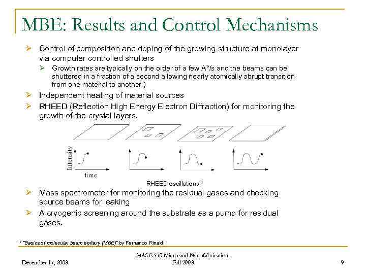 MBE: Results and Control Mechanisms Ø Control of composition and doping of the growing