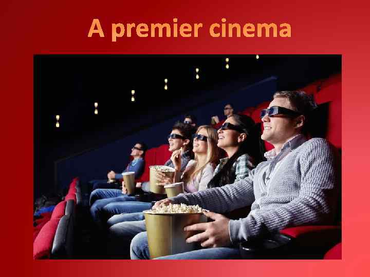 A premier cinema 