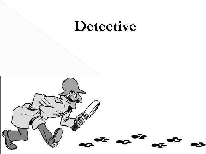 Detective 