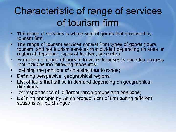 Tourism service and product. Susceptibility.