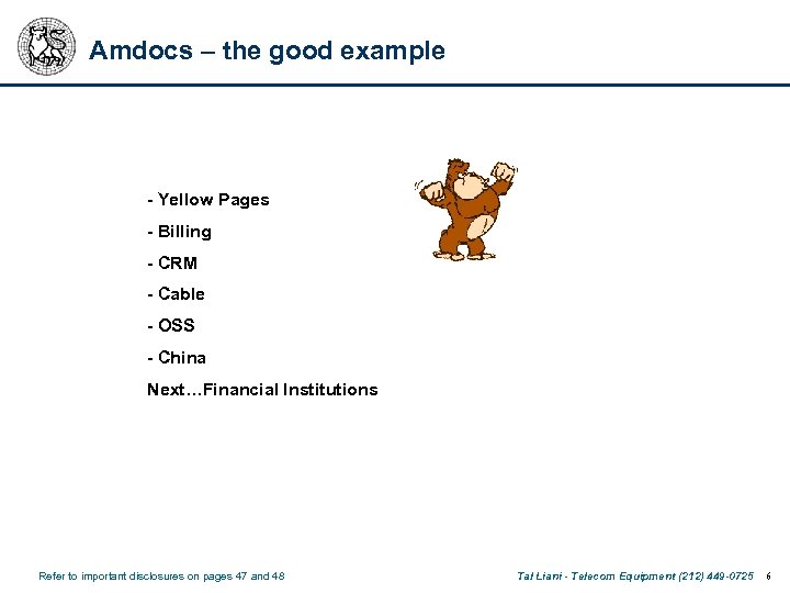 Amdocs – the good example - Yellow Pages - Billing - CRM - Cable