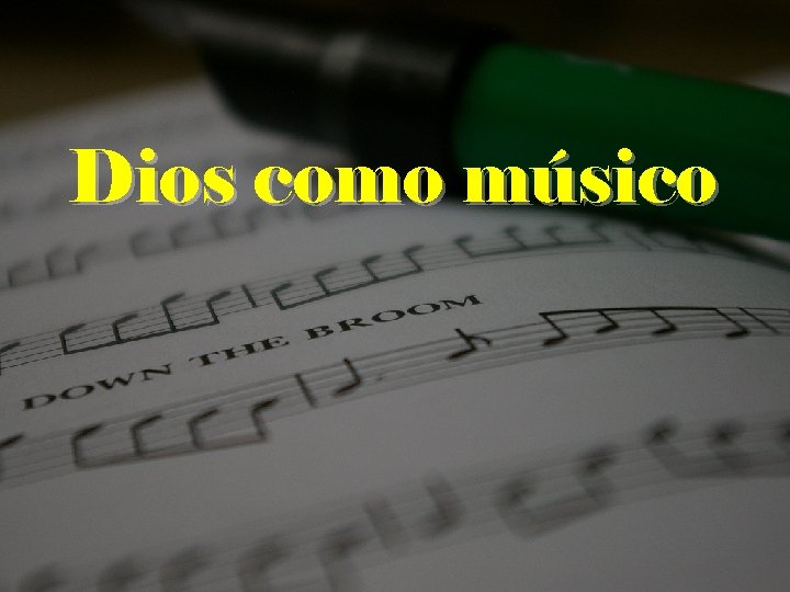 Dios como músico 
