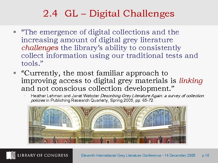 2. 4 GL – Digital Challenges § “The emergence of digital collections and the