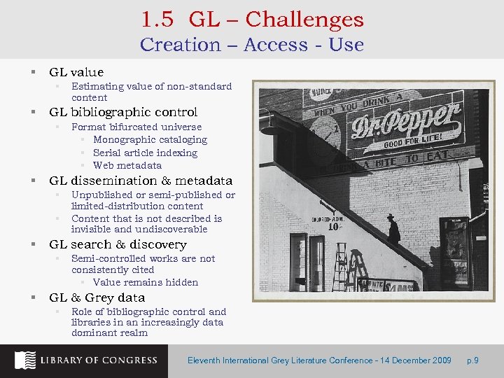 1. 5 GL – Challenges Creation – Access - Use § GL value §