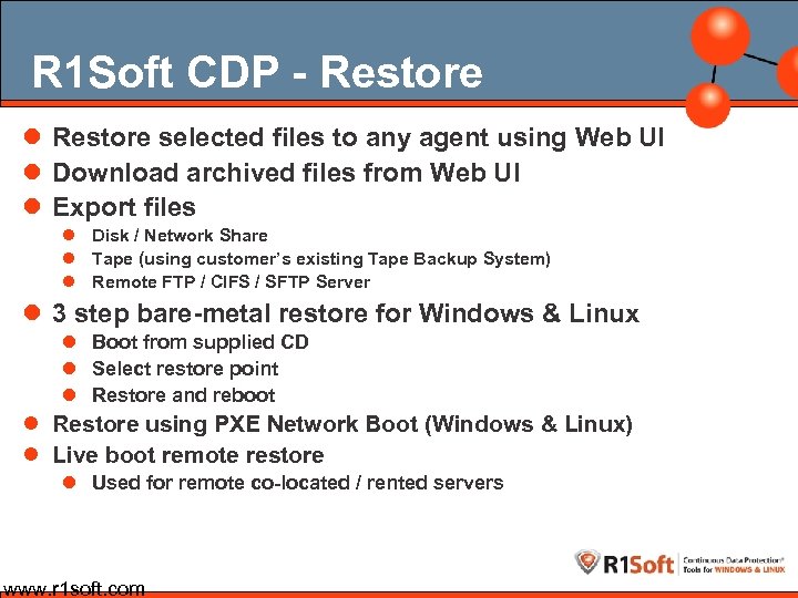 R 1 Soft CDP - Restore l Restore selected files to any agent using