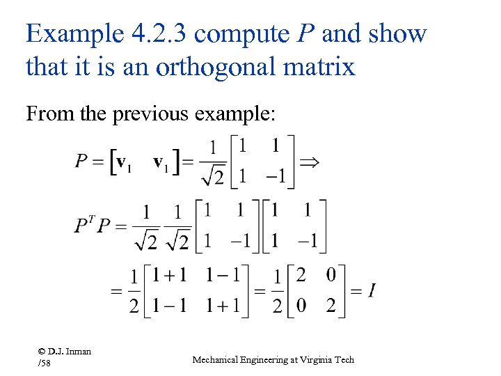 Example 4. 2. 3 compute P and show that it is an orthogonal matrix
