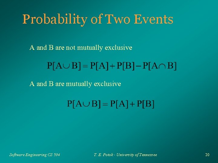 Probability of Two Events A and B are not mutually exclusive A and B