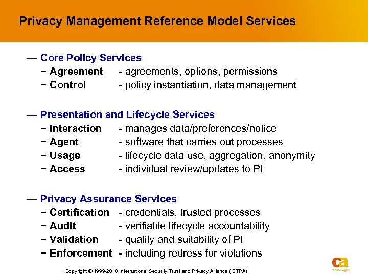 Privacy Management Reference Model Services — Core Policy Services − Agreement - agreements, options,