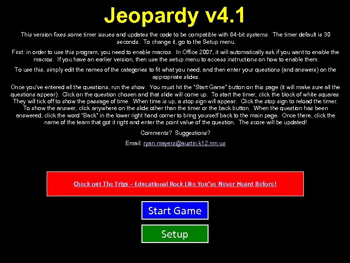 Jeopardy v 4. 1 This version fixes some timer issues and updates the code