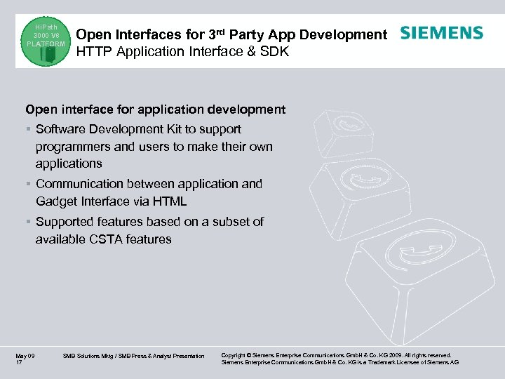 Hi. Path 3000 V 8 PLATFORM Open Interfaces for 3 rd Party App Development