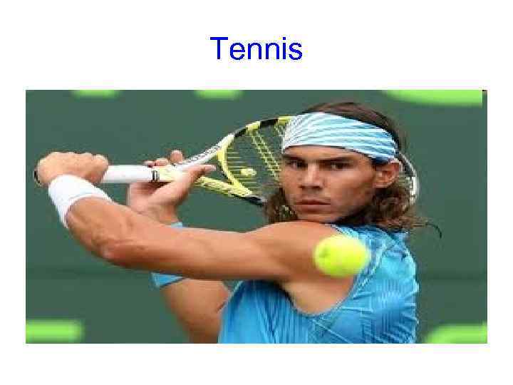 Tennis 