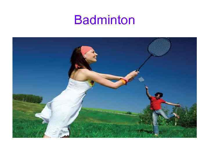 Badminton 