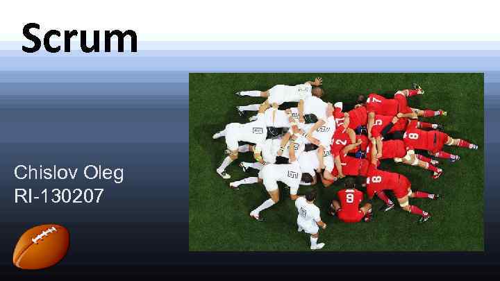 Scrum Chislov Oleg RI-130207 