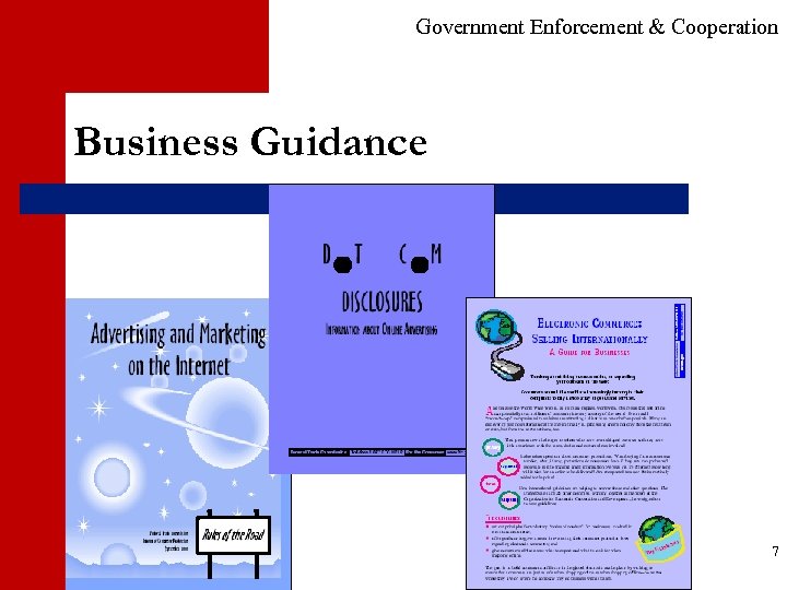 Government Enforcement & Cooperation Business Guidance 7 