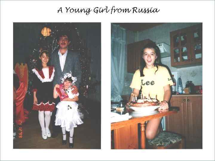 A Young Girl from Russia 