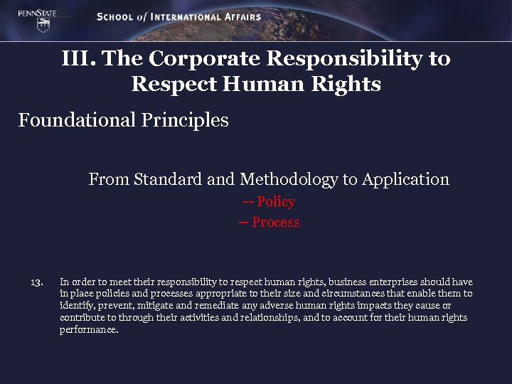 III. The Corporate Responsibility to Respect Human Rights Foundational Principles From Standard and Methodology