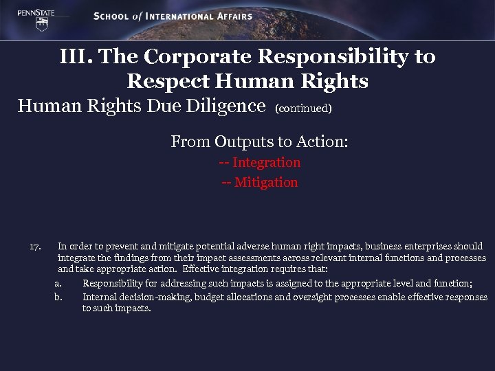 III. The Corporate Responsibility to Respect Human Rights Due Diligence (continued) From Outputs to