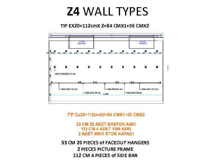 Z 4 WALL TYPES TIP EX 20+112 cm. X 2+84 CMX 1+56 CMX 2