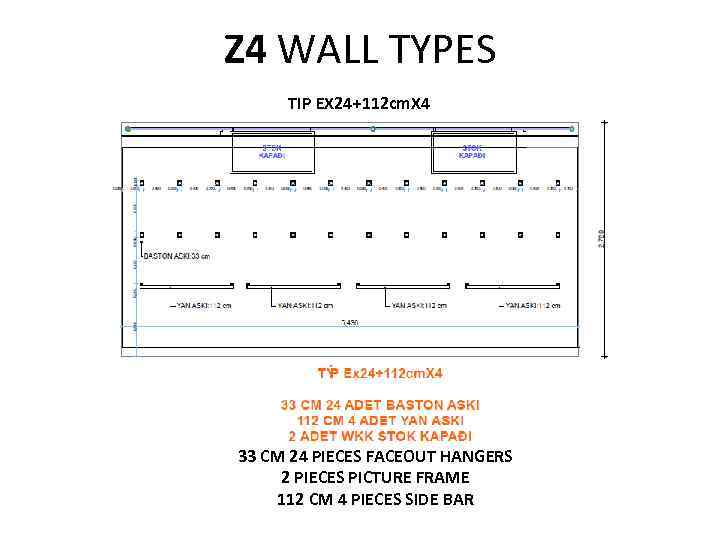 Z 4 WALL TYPES TIP EX 24+112 cm. X 4 33 CM 24 PIECES