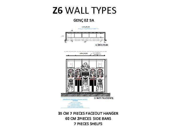 Z 6 WALL TYPES GENÇ 02 5 A 35 CM 7 PIECES FACEOUT HANGER