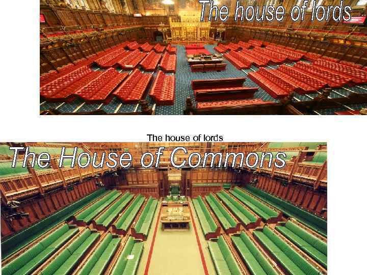 The house of lords 